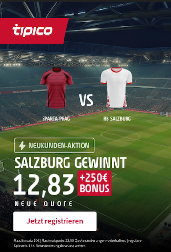 Tipico-Neukunden-Boost für die Partie Sparta Prag - FC Salzburg am 18.9.24