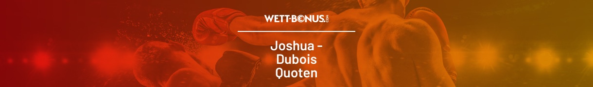 joshua vs dubois quoten und wetten in unserer vorschau