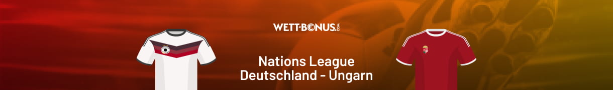 Nations League Quoten und Wetten zu Deutschland - Ungarn