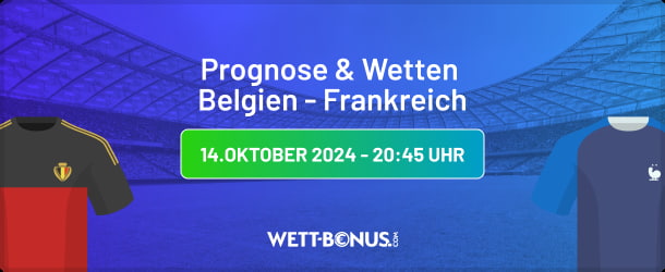 Quoten und Wetten zum Nations League Match zwischen Belgien und Frankreich