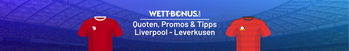 Unser Prognose zum CL-Duell zwischen Liverpool und Leverkusen