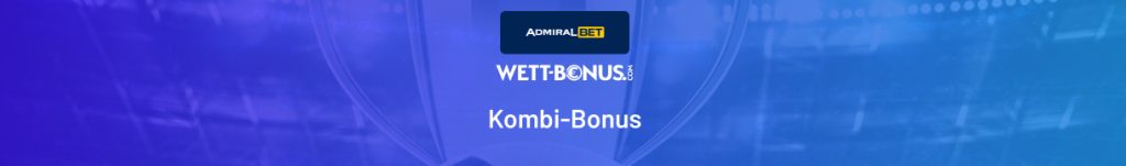 AdmiralBet steigert mit seinem Kombibonus Angebot deine Gewinne aus Kombiwetten.