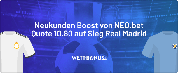 NEO.bet erhöht Real City Quoten um satte 500%!